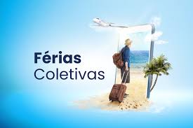 FÉRIAS COLETIVAS