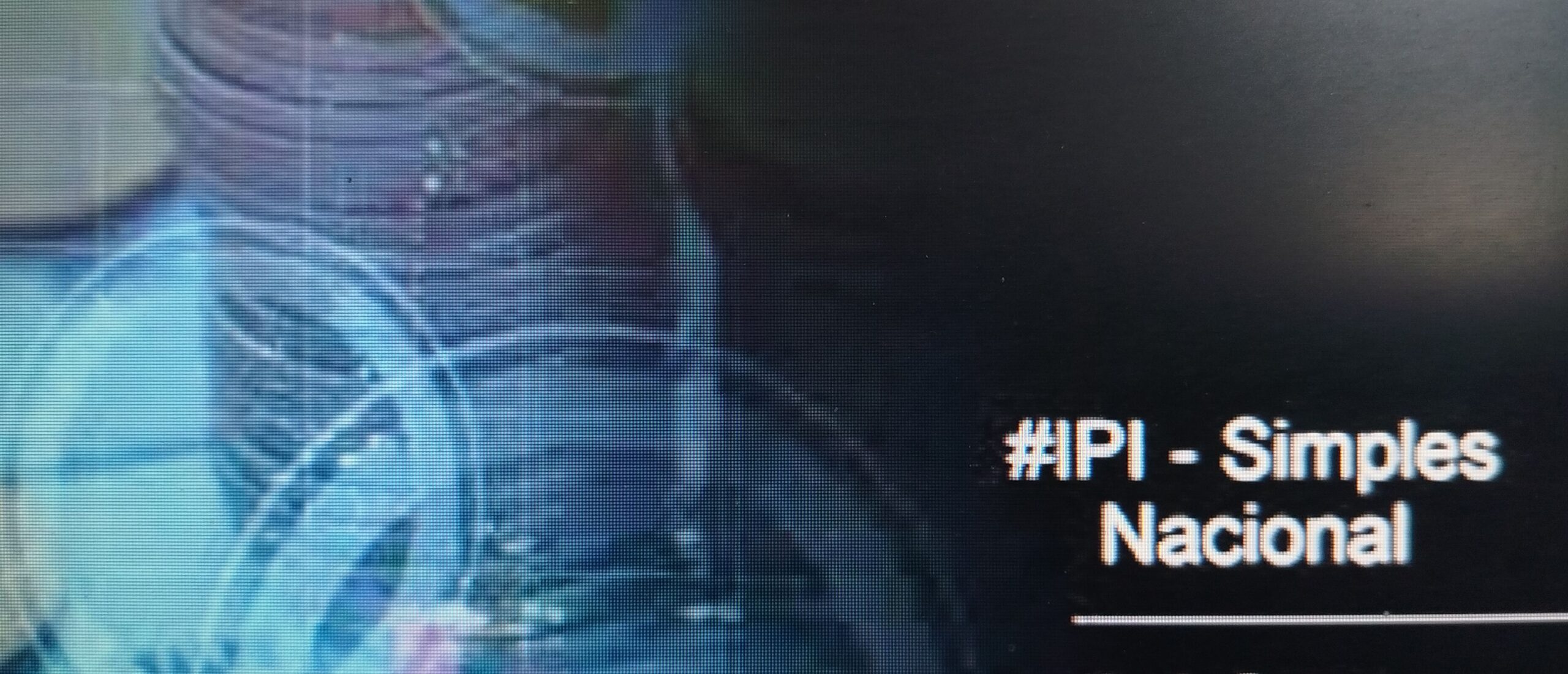 IPI – OPTANTES PELO SIMPLES NACIONAL – CRÉDITO