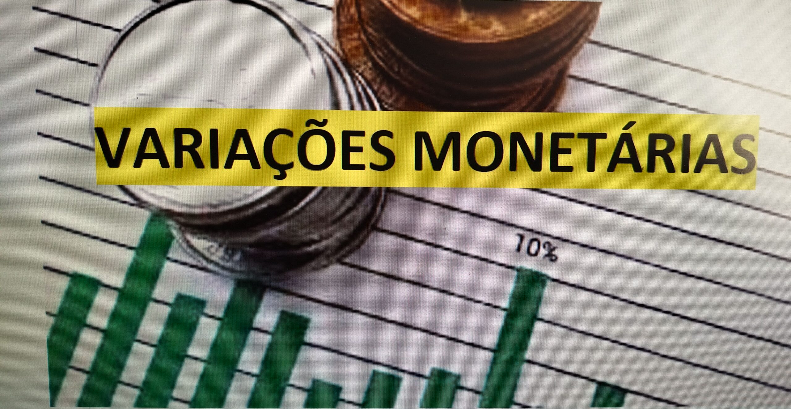 IRPJ – VARIAÇÕES MONETÁRIAS