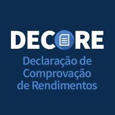 DECLARAÇÃO COMPROBATÓRIA DE PERCEPÇÃO DE RENDIMENTOS – DECORE ELETRÔNICA