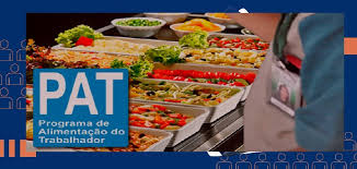 PAT – PROGRAMA DE ALIMENTAÇÃO DO TRABALHADOR – MODERNIZAÇÃO